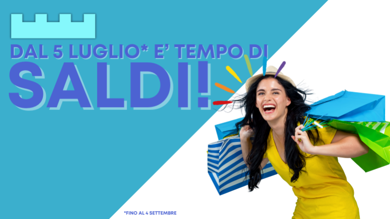 E' tempo di saldi! Dal 5 Luglio