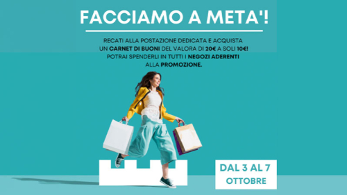 Dal 3 al 7 ottobre torna “Facciamo a metà”con i Coupon al Centro Commerciale San Giuliano!