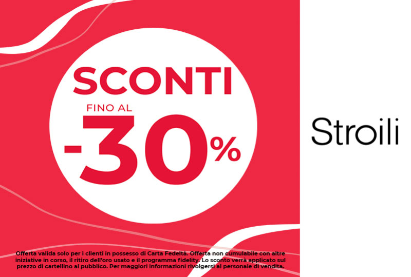 Stroili Fino al 31 Luglio!